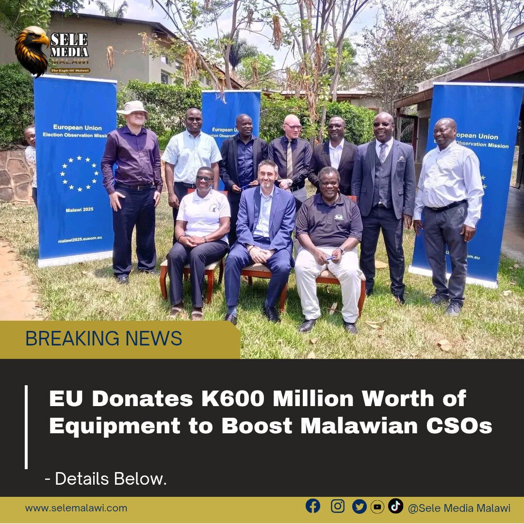 EU Donates K600 Million Worth of Equipment to Boost Malawian CSOs