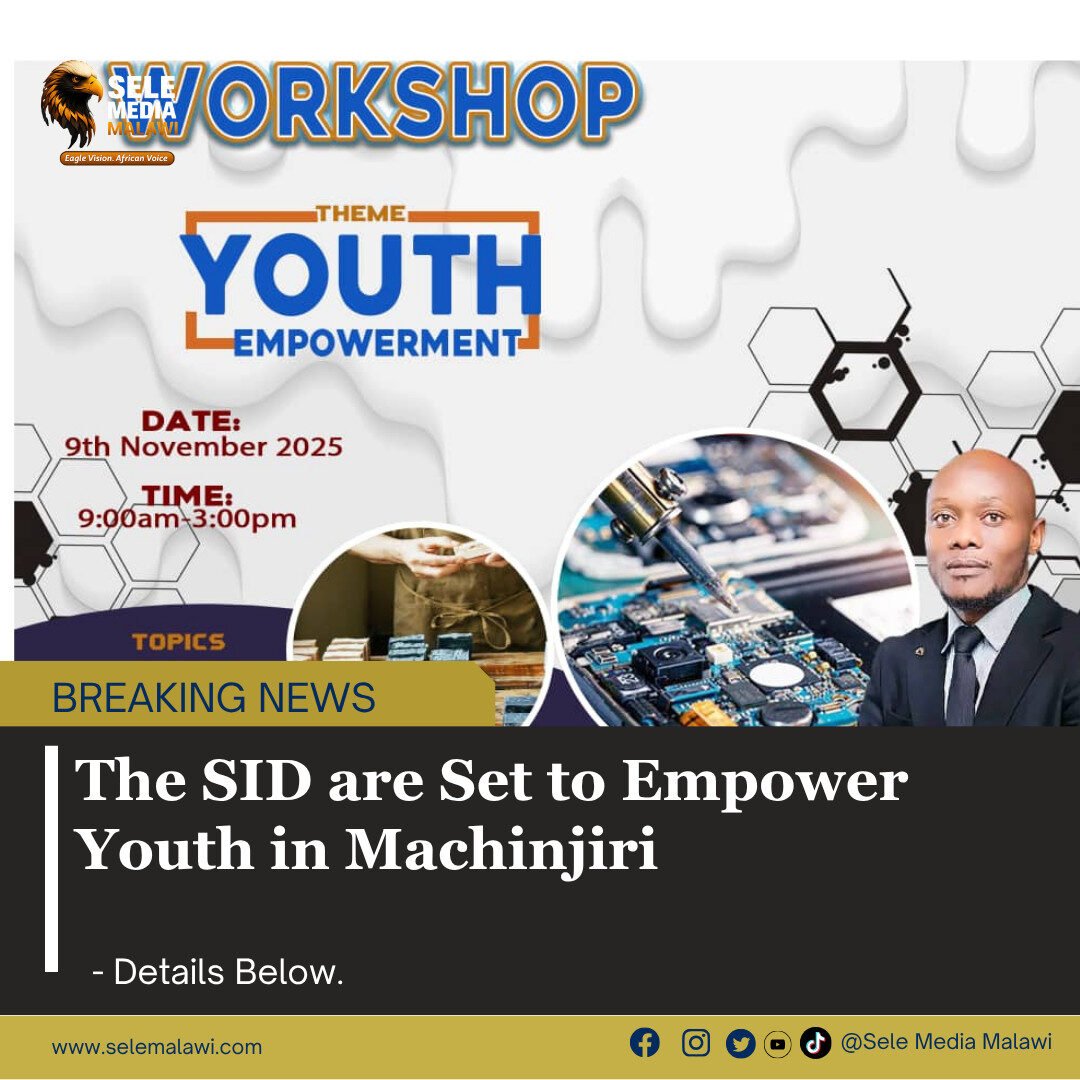 The SID are Set to Empower Youth in Machinjiri
