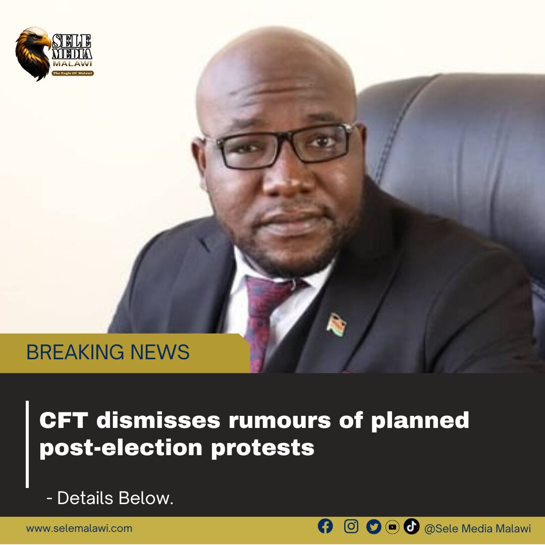 CFT dismisses rumours of planned post-election protests