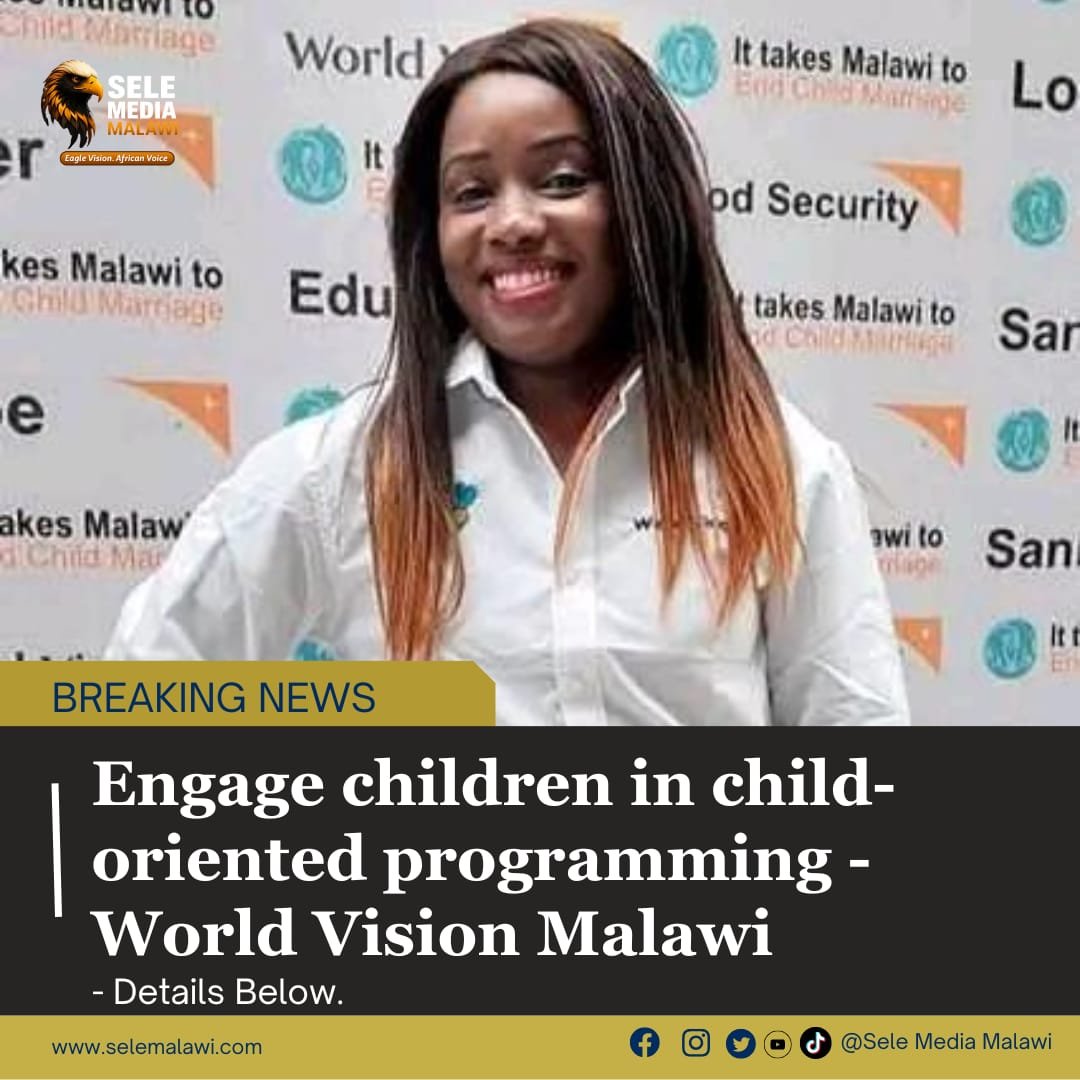 Engage children in child-oriented programming - World Vision Malawi