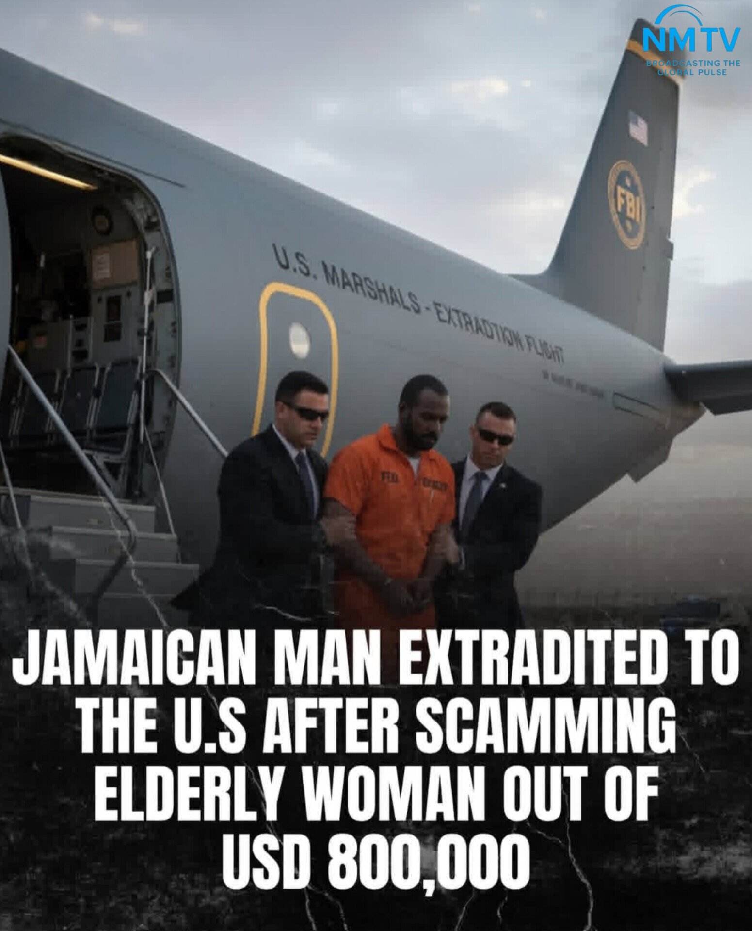 Jamaican man Extradited to the U. S after scamming elderly woman out of  $800,000