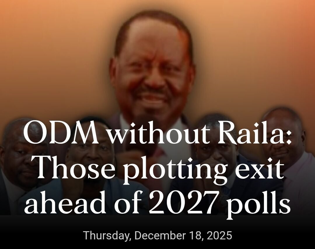 ODM Without Raila: Party Faces Factional Tensions and Possible Exit Moves Ahead of 2027 Polls
